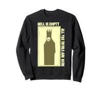El Infierno está vacío Todos los Demonios están aquí Sudadera