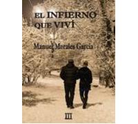 El Infierno Que Viví