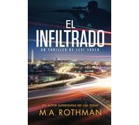 El infiltrado (Un thriller de Levi Yoder)