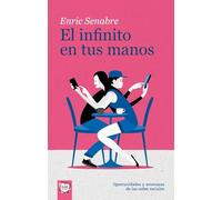 El infinito en tus manos: 99 (Algar Joven)