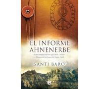 El informe Ahnenerbe (La Trama)