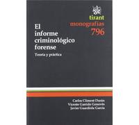 El informe criminológico forense