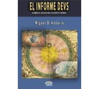 El Informe Devs (sobre El Ocaso Del Planeta Tierra) (ebook)