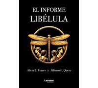 El informe Libélula: 1 (Novela)