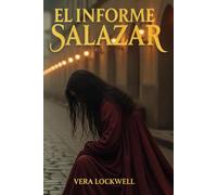 El informe Salazar. (Thriller histórico): Una novela adictiva basada en hechos reales. No podrás parar de leer.