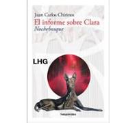 El Informe Sobre Clara. Nochebosque