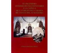 El ingeniero Antonio de Falces Yesares y la capilla de la Virgen del Carmen de Cuevas de Almanzora