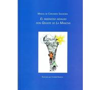 El ingenioso hidalgo Don Quijote de la Mancha | Miguel De Cervantes Saavedra