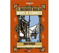 EL INGENIOSO HIDALGO MIGUEL DE CERVANTES: 14 (Guardianes del sueño)