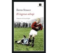 El ingenuo salvaje: 203 (Impedimenta)