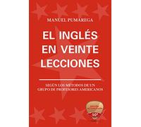 El inglés en veinte lecciones: Métodos de profesores estadounidense