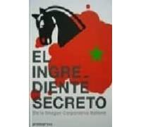 El Ingrediente Secreto: De La Imagen Corporativa Italiana