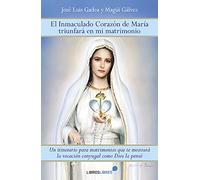 El Inmaculado corazón De María Triunfará En Mi Matrimonio