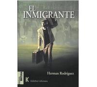 EL INMIGRANTE: 30 (Narrativa)