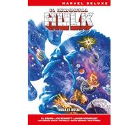 El Inmortal Hulk 3 – Hulk es Hulk – MARVEL NOW DELUXE