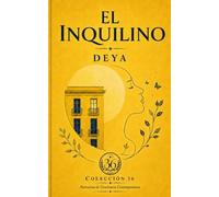 El Inquilino: Narrativa de Conciencia Contemporánea