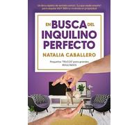 EL INQUILINO PERFECTO: CÓMO BUSCAR Y DÓNDE ENCONTRARLO