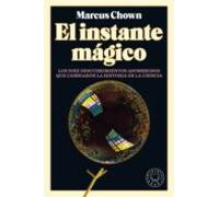 El instante mágico: Los diez descubrimientos asombrosos que cambiaron la historia de la ciencia (BLACKIE BOOKS)