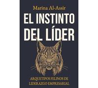 El instinto del líder: arquetipos felinos de liderazgo empresarial
