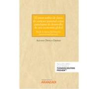 El Intercambio De Datos De Carácter Personal Como Paradigma De Desarrollo De Una Economía Global. Desde La Óptica Del Derecho Internacional Privado (Papel + E-book)