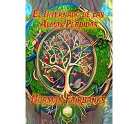 El Internado de las Almas Perdidas