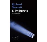 El intérprete. | Richard Sennett, Jesús Zulaika Goicoechea