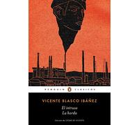 El intruso | La horda (Penguin Clásicos)