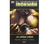 El invencible Iron Man 7. La larga caída (MARVEL DELUXE)
