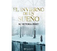 EL INVIERNO DE UN SUEÑO (SIN COLECCION)