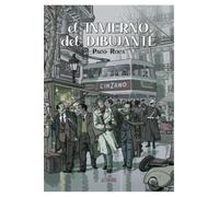 El invierno del dibujante. Edición ampliada (Sillón Orejero)