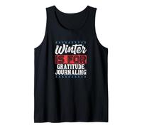 El Invierno es para la gratitud Diario Siéntete Agradecido Bendecido Camiseta sin Mangas