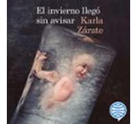 El Invierno Llegó Sin Avisar (audiolibro)