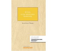 El IVA en las operaciones financieras: 98 (Cuadernos - Jurisprudencia Tributaria)