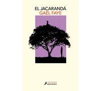 El jacarandá | Gaël Faye