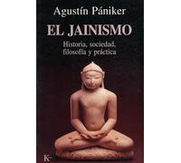 El Jainismo: Historia, sociedad, filosofía y práctica (Sabiduría Perenne)