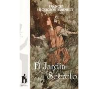 El jard¡n secreto | Frances Hodgson Burnett