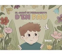 El Jardí de Pensaments D'en Pau