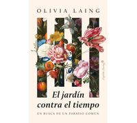 El Jardín Contra El Tiempo