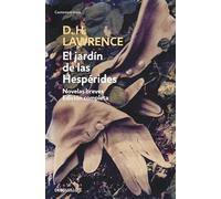 El jardín de las Hespérides: Novelas breves. Edición completa (Contemporánea | Narrativa)
