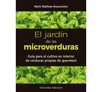 El jardín de las microverduras (SALUD Y VIDA NATURAL)