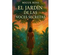 El Jardín de las voces secretas