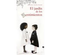 El jardín de los sentimientos | Janna Carioli, Sonia M.l. Possentini