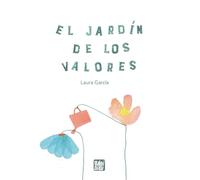 El jardín de los valores (LA MIRADA DE DANIEL)