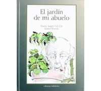 El jardín de mi abuelo (INFANTIL)