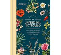 El jardín del boticario:La ciencia y la magia del poder medicinal de las plantas. (ESOTERISMO)
