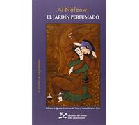 El jardín perfumado (Poesía del Oriente y del Mediterráneo)