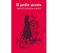 El jardín secreto | Frances Hodgson Burnett