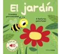 El Jardín. Toca Y Escucha