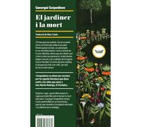 El jardiner i la mort | Gueorgui Gospodinov, Marc Casals
