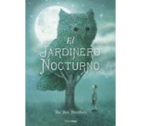El jardinero nocturno